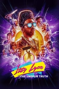 Download Izzy Lyon: The Unspun Truth (2022) {English With Subtitles} Web-DL 480p [225MB] || 720p [700MB] || 1080p [1.27GB]