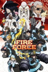 Download Fire Force (Season 1-3) [S03E06 Added] Multi Audio {Hindi-English-Japanese} 480p [90MB] || 720p [160MB] || 1080p [500MB]