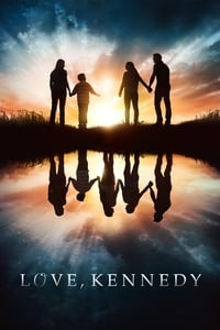 Download Love, Kennedy (2017) (English Audio) Esubs Web-Dl 480p [270MB] || 720p [740MB] || 1080p [1.7GB]