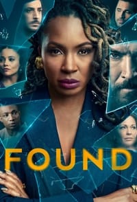 Download Found (Season 1-2) [S02E22 Added] Dual Audio (Hindi-English) Esubs Web-Dl 480p [140MB] || 720p [380MB] || 1080p [920MB]