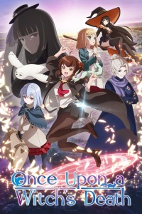 Download Once Upon a Witch’s Death (Season 1) [S01E04 Added] Multi Audio {Hindi-English-Japanese} WeB-DL 480p [85MB] || 720p [150MB] || 1080p [490MB]