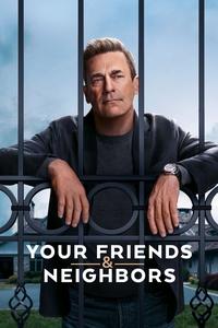 Download Your Friends & Neighbors (Season 1) [S01E09 Added] {English With Hindi Subs} WeB-HD 720p [450MB] || 1080p [1GB]