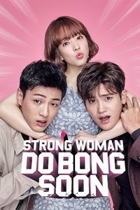 Download Strong Girl Bong-soon (Season 1) [E12 Added] Dual Audio (Hindi-Korean) Esub Web-Dl 480p [250MB] || 720p [620MB] || 1080p [1.4GB]