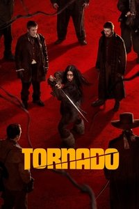 Download Tornado (2025) (English Audio) Esubs Web-Dl 480p [270MB] || 720p [730MB] || 1080p [1.7GB]